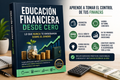⭐Educación Financiera desde Cero | Lo que Nunca te Enseñaron Sobre el Dinero